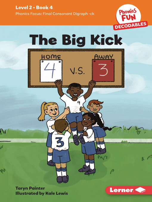 Title details for The Big Kick by Taryn Painter - Available